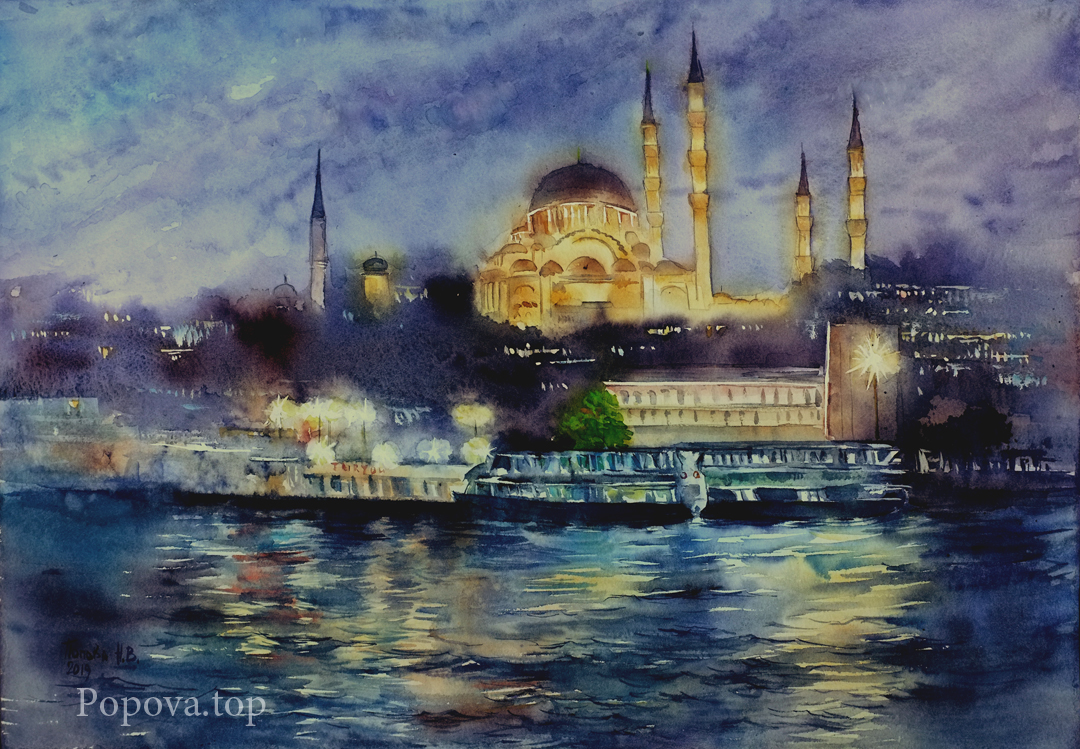 Ночной Стамбул Картина Акварель 36х51 Написана Наталией Поповой - Профессиональным Художником в 2019 году